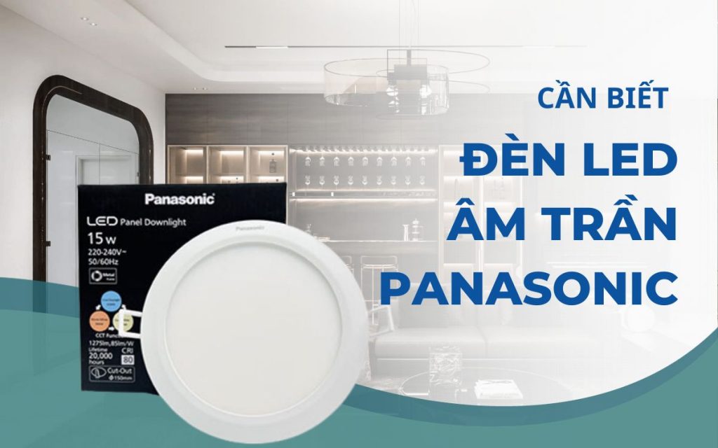 Đèn LED ÂM TRẦN Panasonic